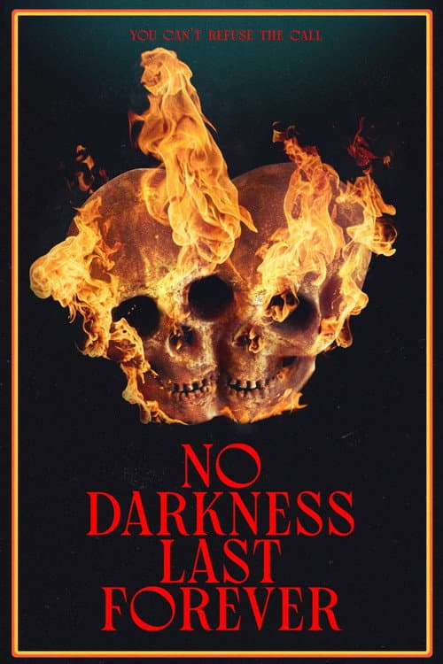 No Darkness Last Forever (2023) poster