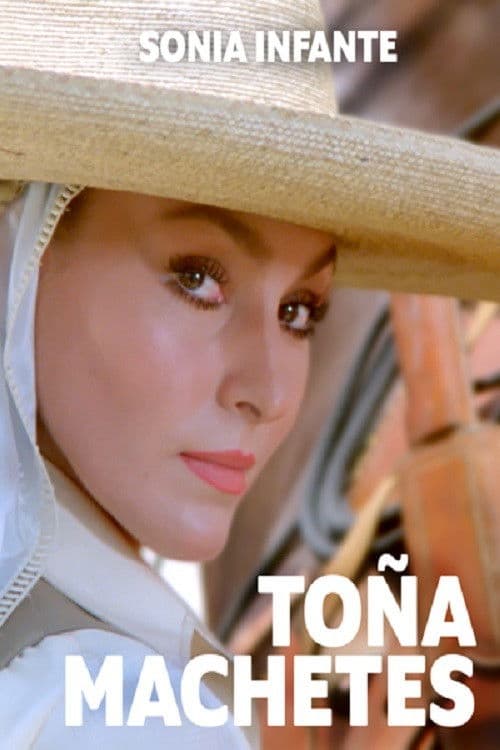 Toña Machetes (1985) poster