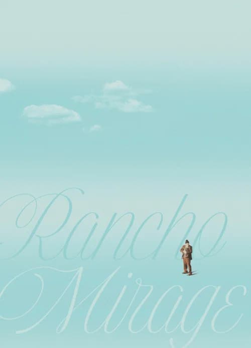Rancho Mirage poster