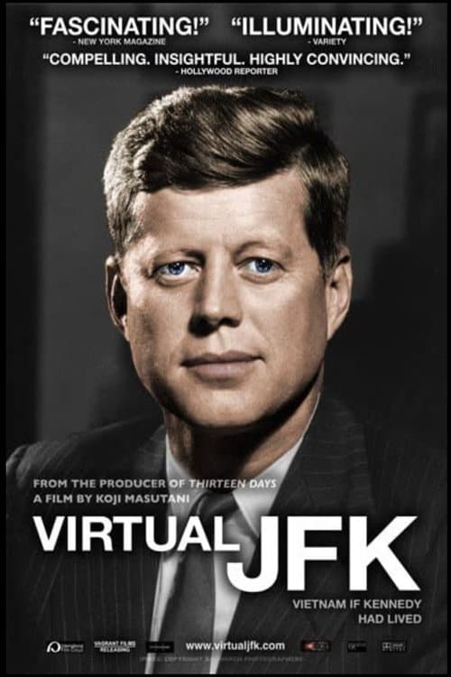 Virtual JFK: Vietnam If Kennedy Had Lived (2008) poster