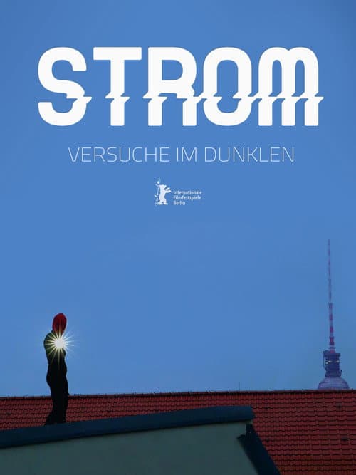Strom - Versuche im Dunklen poster