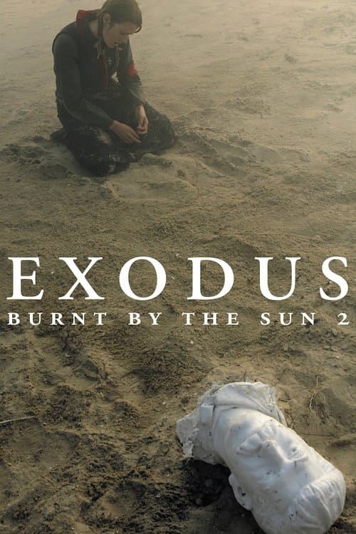 Burnt by the Sun 2: Exodus (2010) poster