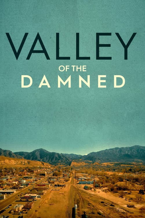 Valley of the Damned (2019) poster