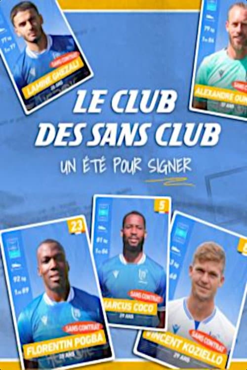 Le club des sans club poster