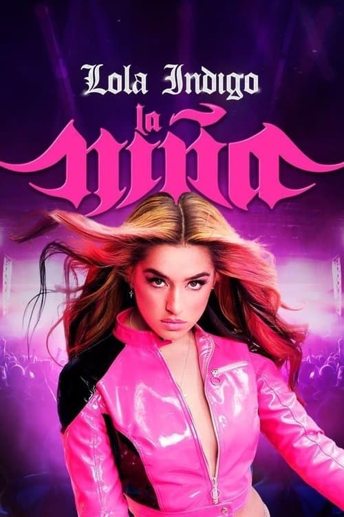 Lola Índigo: La Niña (2022) poster