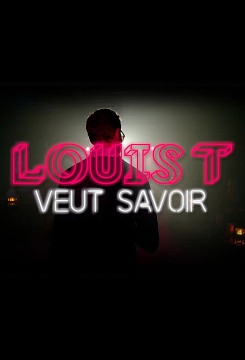 Louis T veut savoir (2021) poster