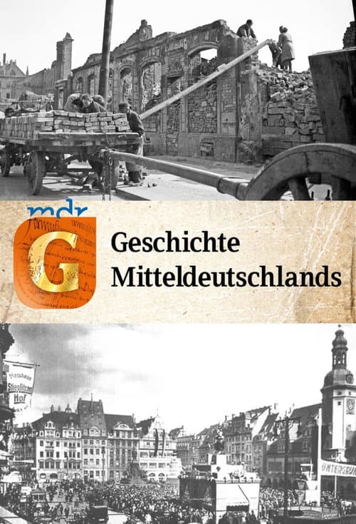 Die Geschichte Mitteldeutschlands (1999) poster
