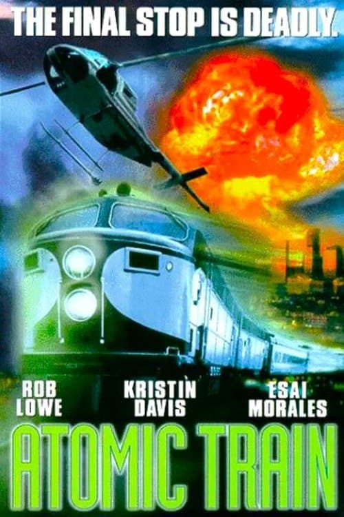 Atomic Train (1999) poster