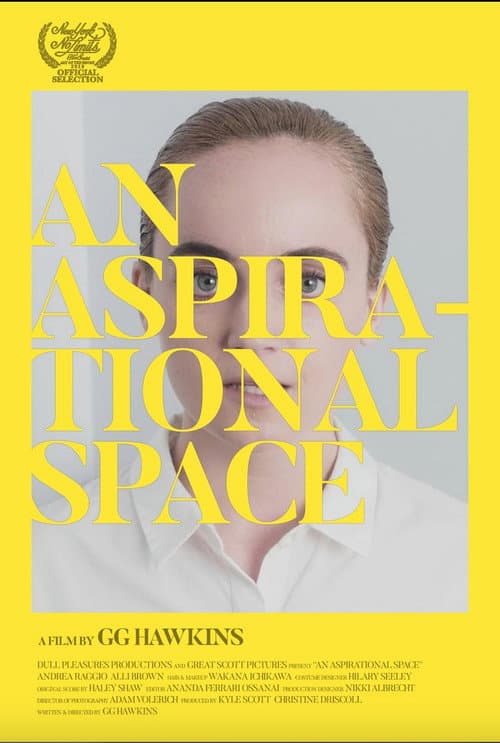 An Aspirational Space poster