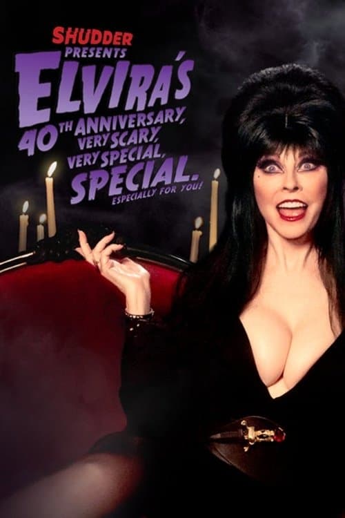 Elvira's 40th Anniversary, Very Scary, Very Special Special (2021) poster