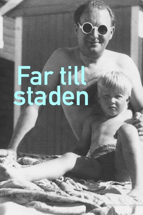 Far till staden poster