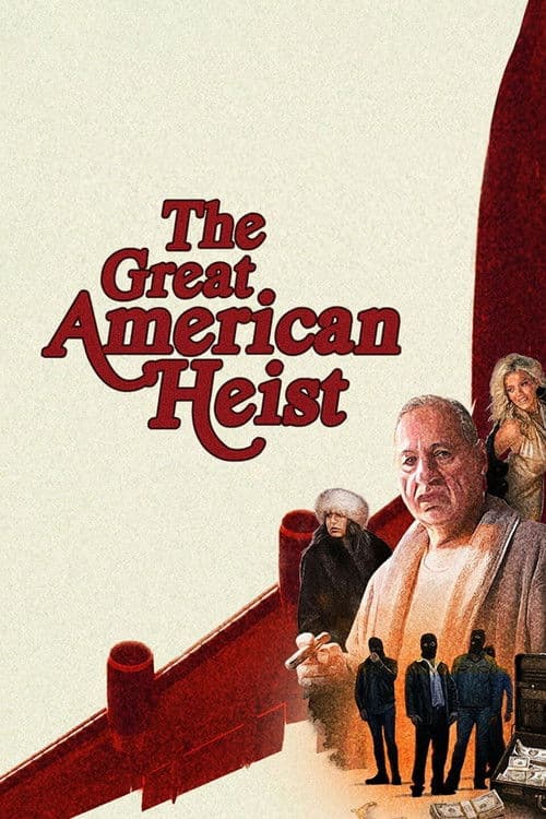 The Great American Heist (2022) poster