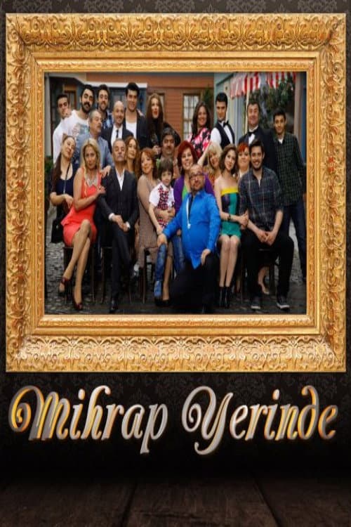 Mihrap Yerinde (2014) poster