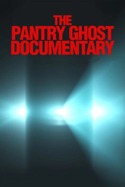 The Pantry Ghost Documentary poster