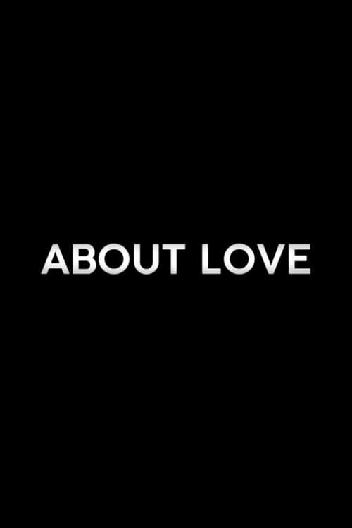 About Love (2019) poster