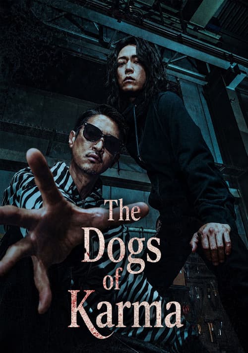The Dogs of Karma poster