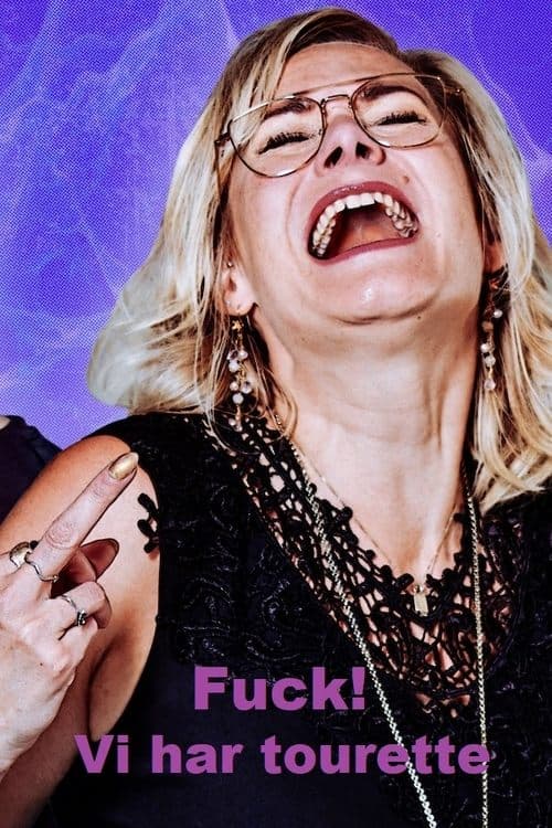 Fuck! Vi har tourette (2023) poster