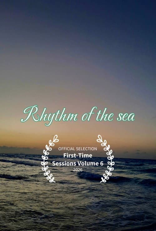 Rhythm of the sea poster