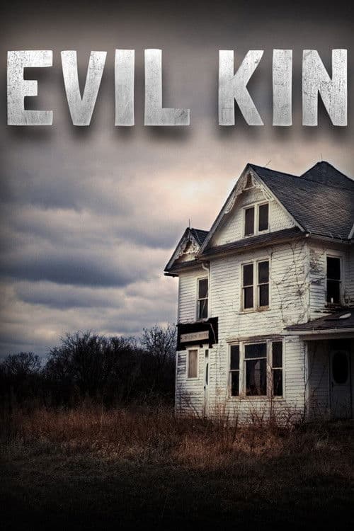 Evil Kin (2013) poster