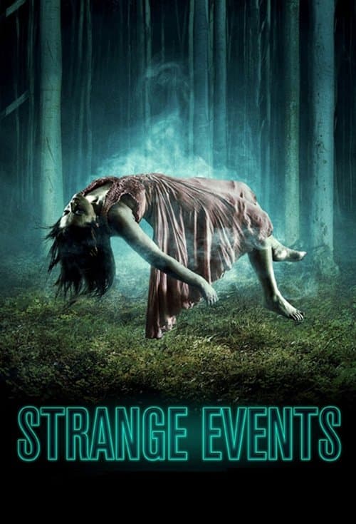 Strange Events (2017) poster