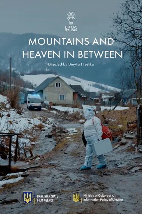 Mountains and Heaven in Between poster