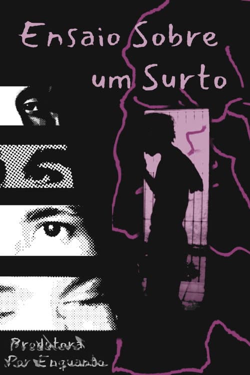 Ensaio Sobre um Surto poster