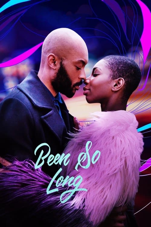 Been So Long (2018) poster