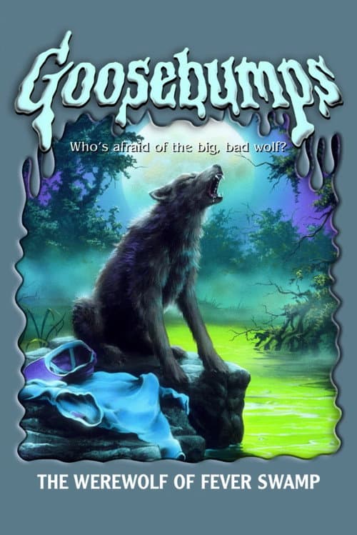 Goosebumps: The Werewolf of Fever Swamp poster