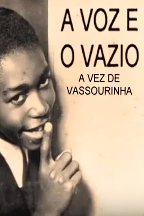 Vassourinha: The Voice and the Void (1998) poster