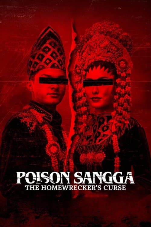Poison Sangga: The Homewrecker's Curse (2024) poster
