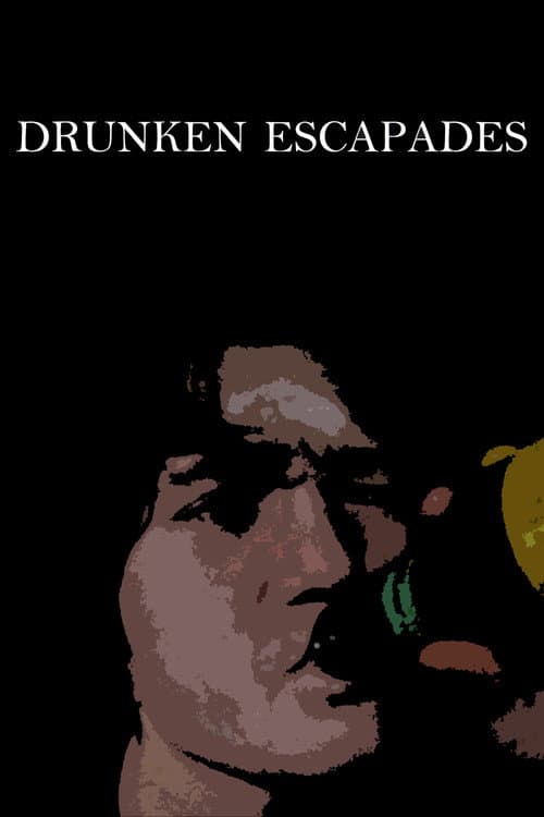 Drunken Escapades (2024) poster