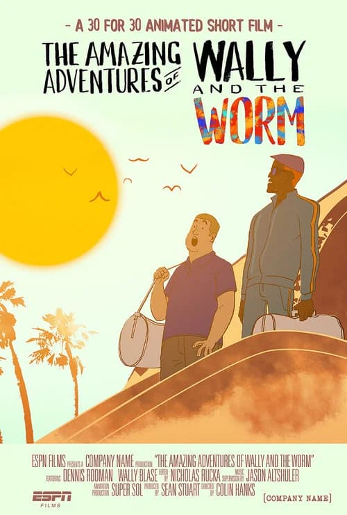 The Amazing Adventures of Wally and the Worm poster