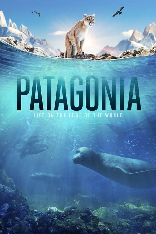 Patagonia: Life on the Edge of the World (2022) poster