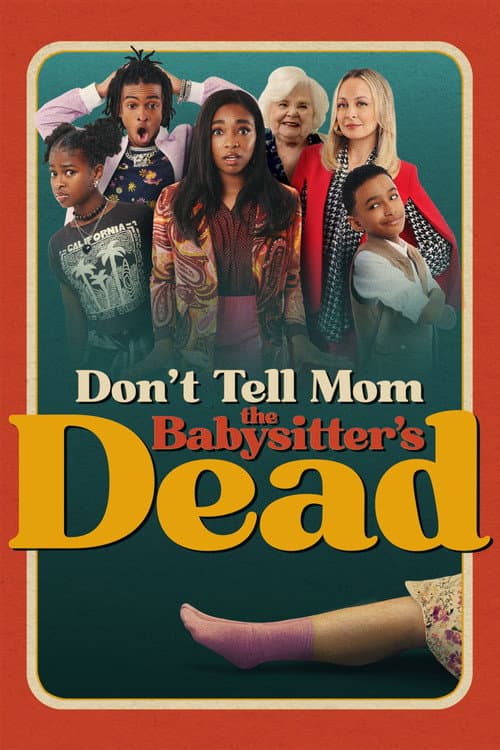 Don't Tell Mom the Babysitter's Dead (2024) poster