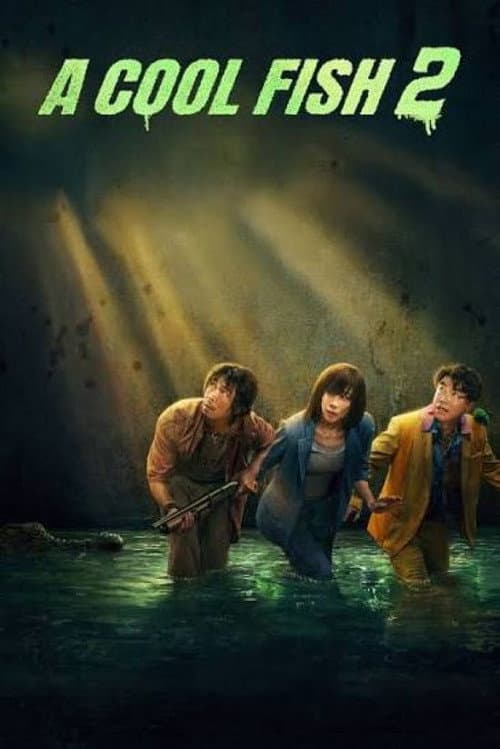 A Cool Fish 2 (2025) poster