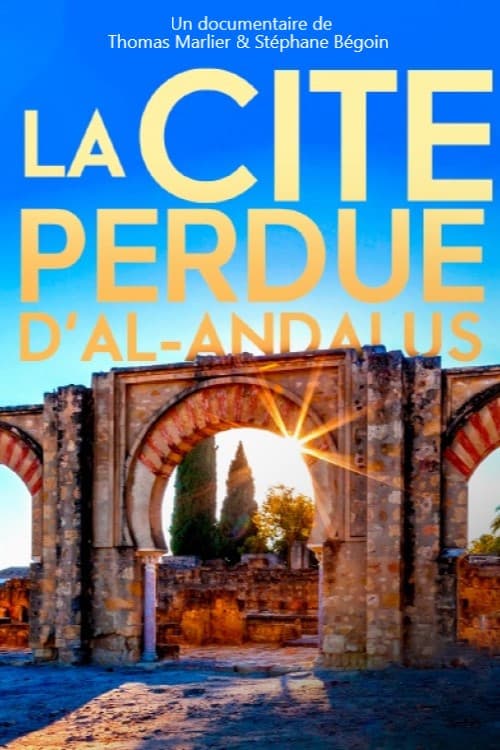 La cité perdue d'Al Andalus (2022) poster
