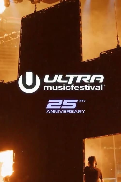 Ultra Miami's 25th Anniversary (2024) poster