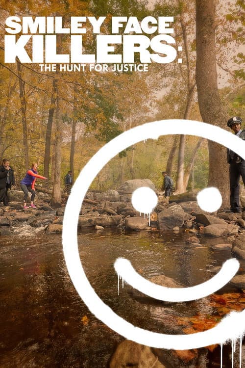 Smiley Face Killers: The Hunt for Justice (2019) poster