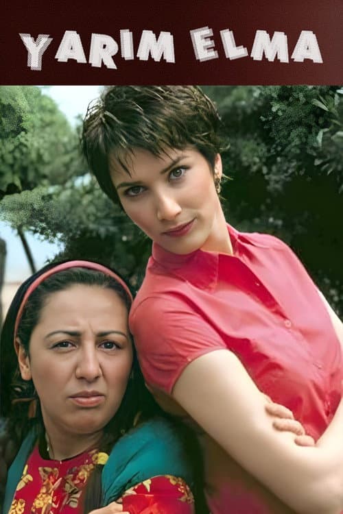 Yarım Elma (2002) poster