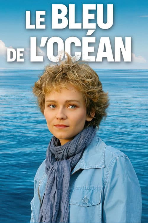 Le Bleu de l’Océan (2003) poster