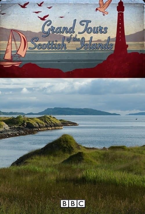 Grand Tours of the Scottish Islands poster