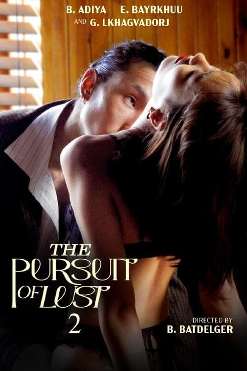 The Pursuit of Lust 2 (2025) poster