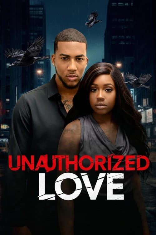 Unauthorized Love (2026) poster