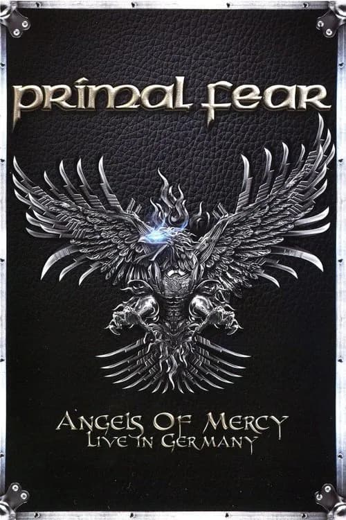 Primal Fear - Angels of Mercy - Live in Germany poster