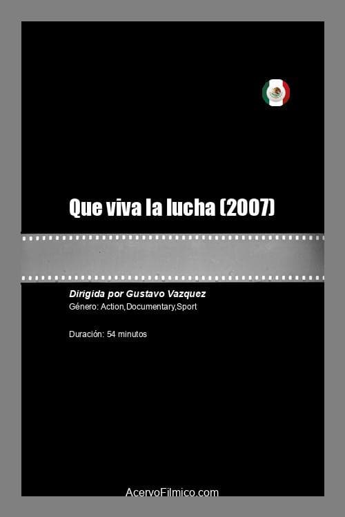 Que viva la lucha poster