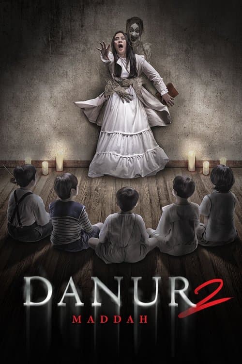 Danur 2: Maddah (2018) poster