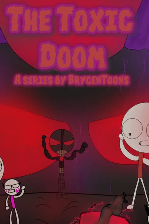 The Toxic Doom (2025) poster
