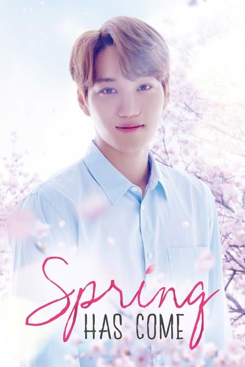 Spring Has Come (2018) poster