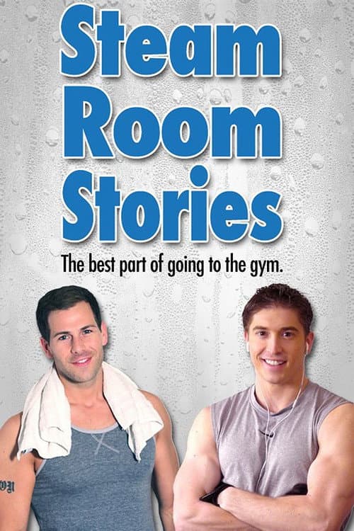 Steam Room Stories (2010) poster