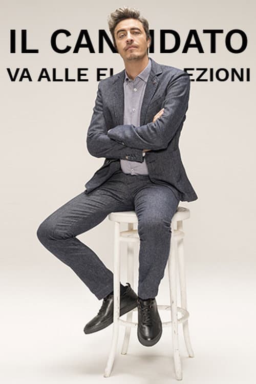 Il candidato va alle elezioni (2018) poster